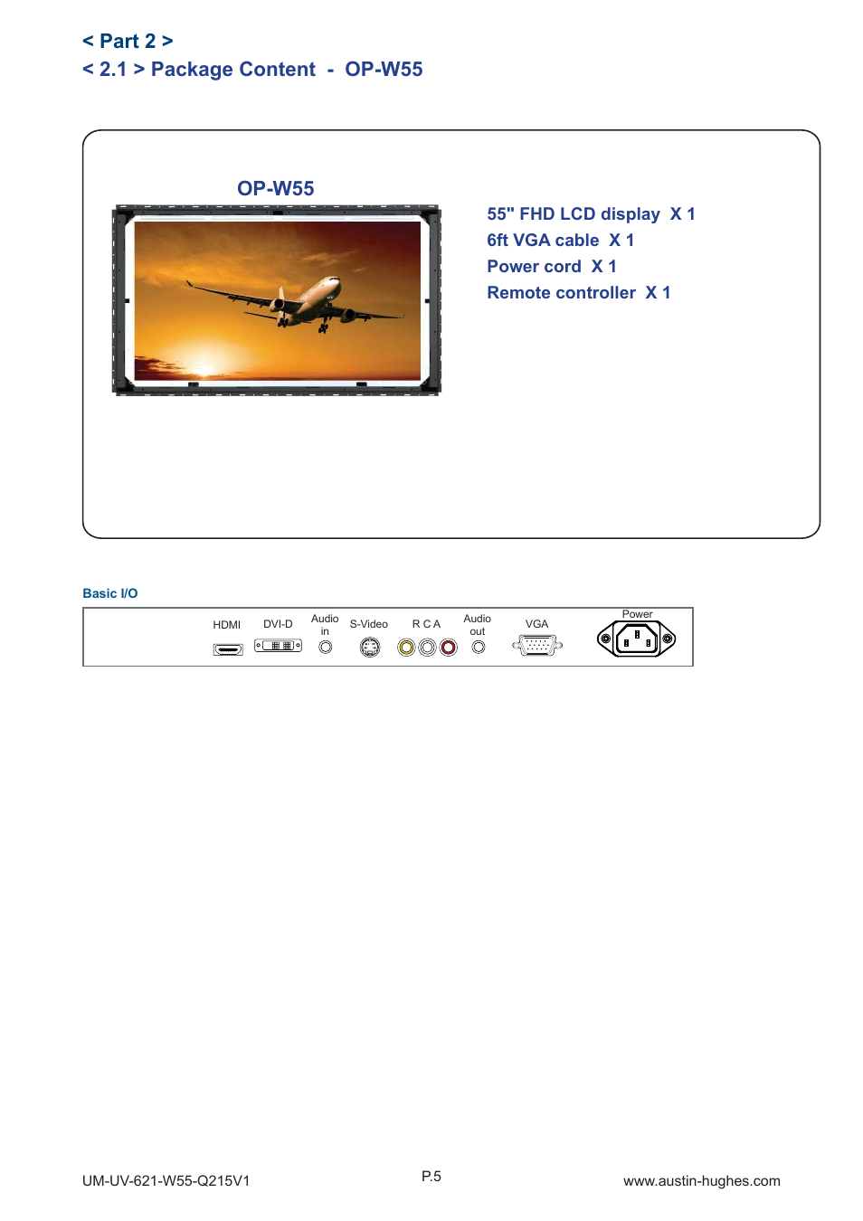 1 > package content - op-w55, Part 2 > op-w55 | Austin Hughes OP-W55 User Manual | Page 10 / 28