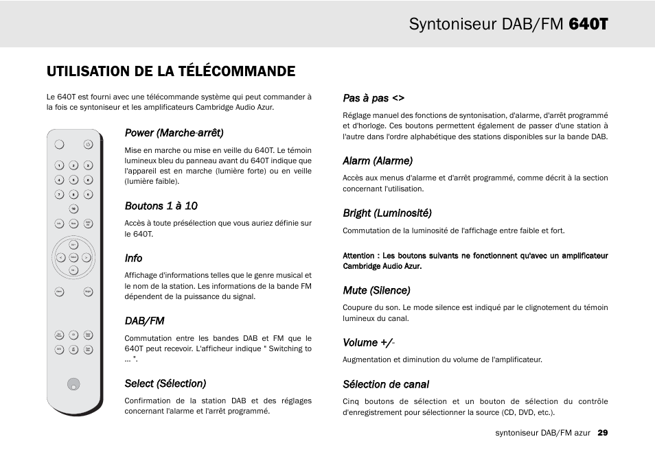 Syntoniseur dab/fm 640t, Utilisation de la télécommande, Power ((marche-aarrêt) | Info, Dab/fm, Select ((sélection), Pas àà ppas, Alarm ((alarme), Bright ((luminosité), Mute ((silence) | Cambridge Audio Azur 640T User Manual | Page 29 / 84