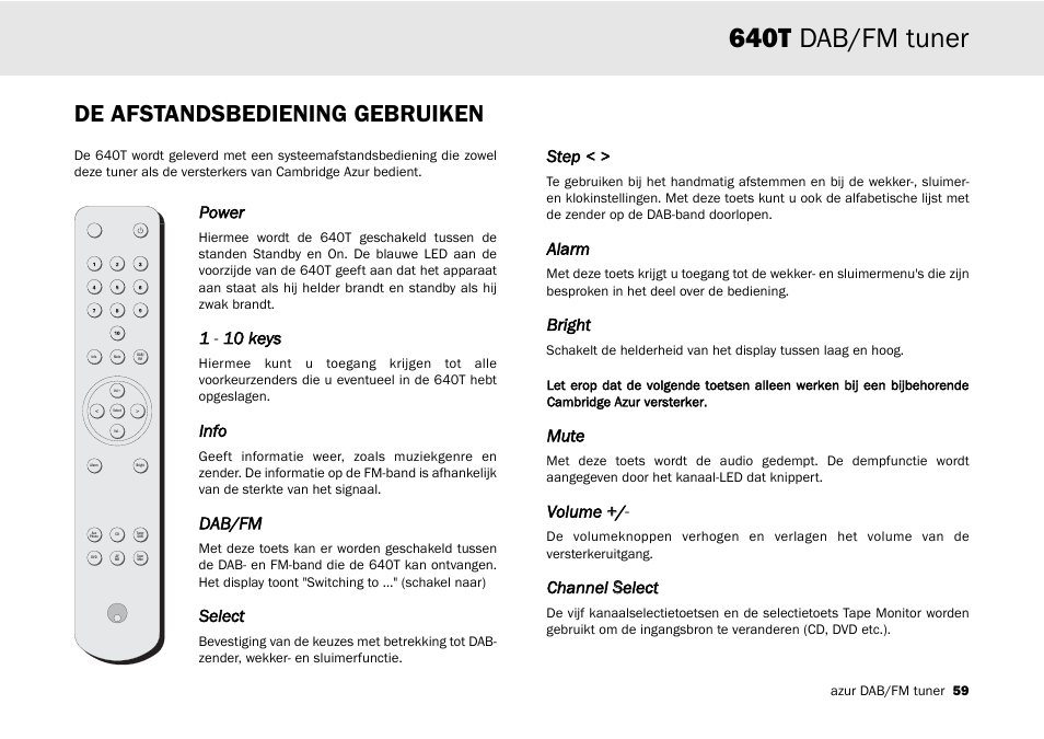 640t dab/fm tuner, De afstandsbediening gebruiken, Power | 1 - 1 10 kkeys, Info, Dab/fm, Select, Step, Alarm, Bright | Cambridge Audio Azur 640T User Manual | Page 59 / 84