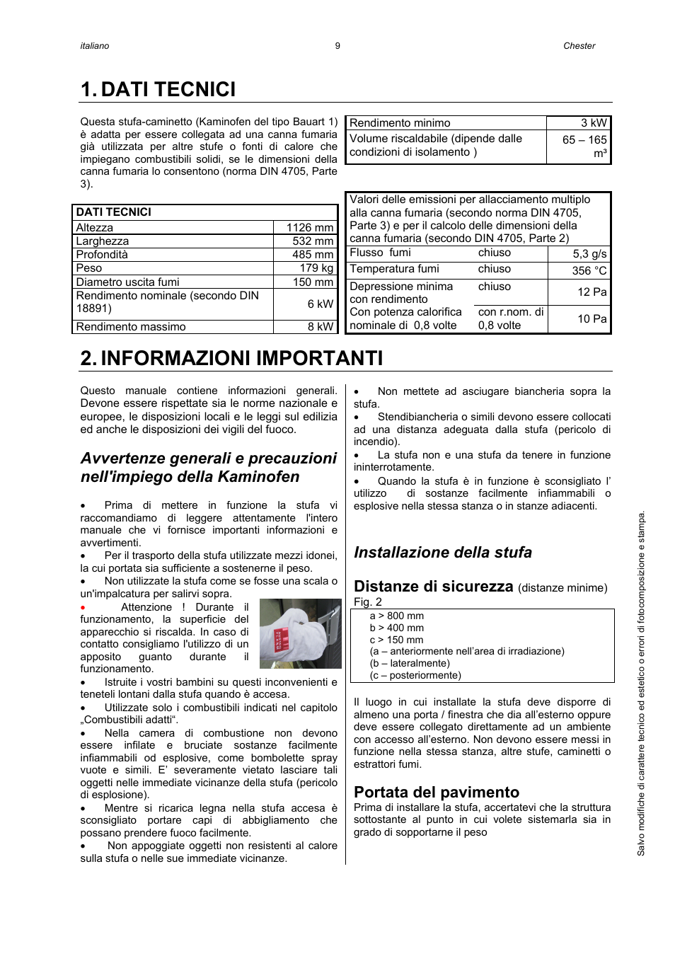 Dati tecnici, Informazioni importanti, Installazione della stufa | Distanze di sicurezza, Portata del pavimento | Austroflamm Chester User Manual | Page 11 / 20