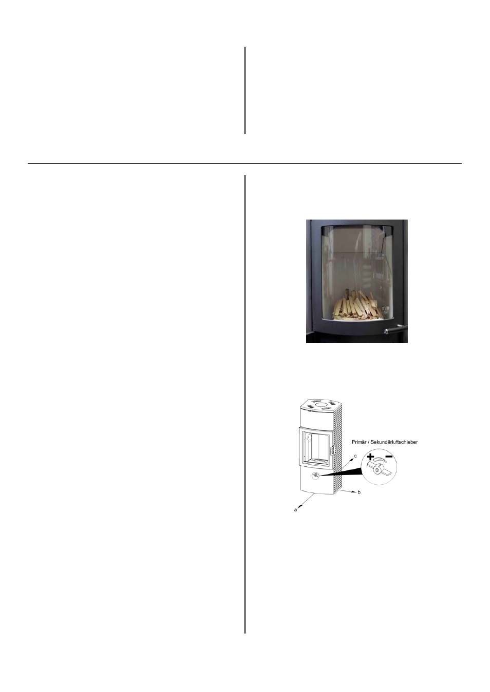 Combustion air, Stove pipe connection, Correct operation of your stove | Approved fuels, Making a fire, Maximum amount of fuel, Clean burning, Startup procedures | Austroflamm Chester Xtra User Manual | Page 8 / 20