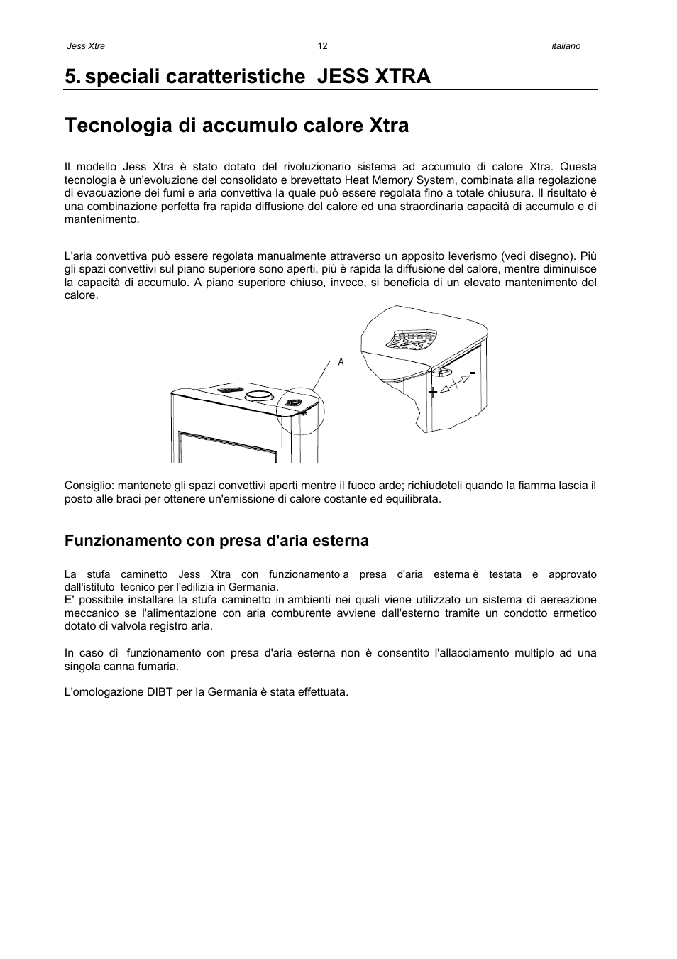 Funzionamento con presa d'aria esterna | Austroflamm Jess Xtra User Manual | Page 14 / 20