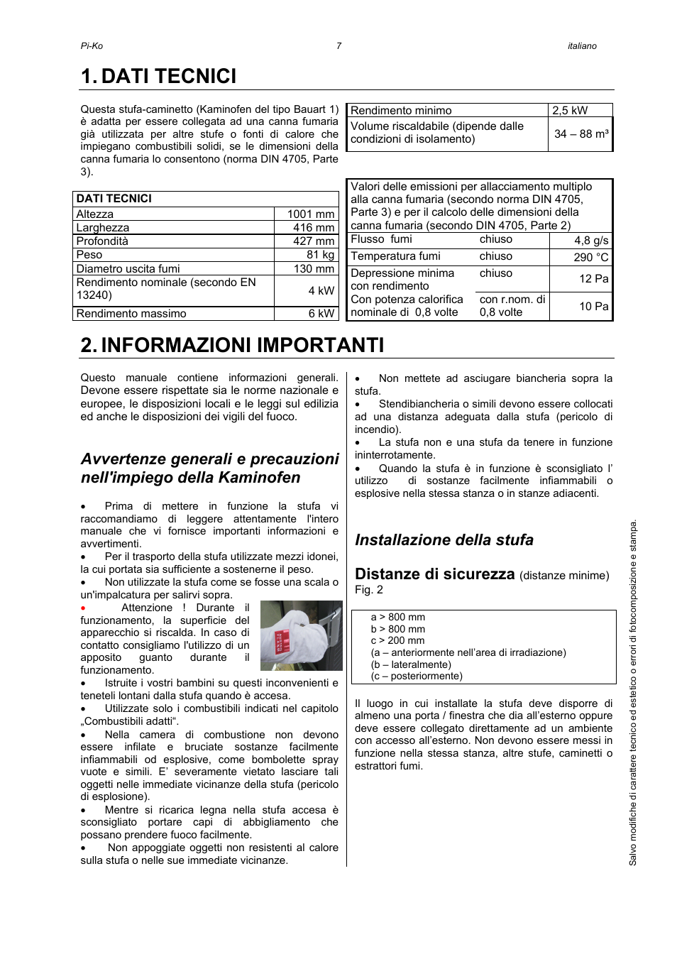 Dati tecnici, Informazioni importanti, Installazione della stufa | Distanze di sicurezza | Austroflamm Pi-Ko User Manual | Page 9 / 16