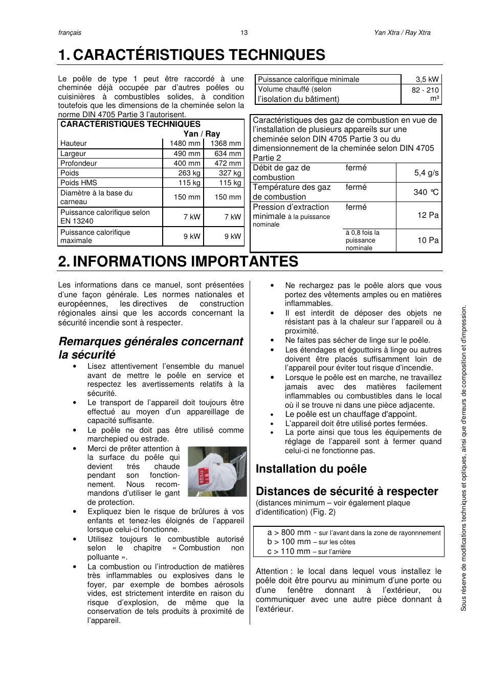 Caractéristiques techniques, Informations importantes, Remarques générales concernant la sécurité | Installation du poêle, Distances de sécurité à respecter | Austroflamm Yan Xtra User Manual | Page 15 / 20