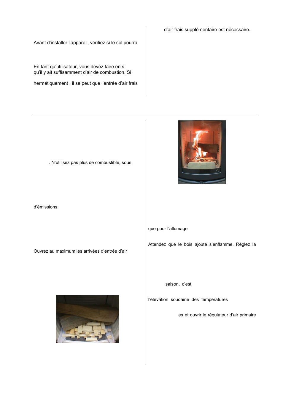 Pour bien utiliser votre poêle, Capacité portante du sol, Air de combustion | Raccordement du carneau, Combustibles autorisés, Quantité maximale de combustible, Combustion non polluante, Pour bien faire du feu, Chauffer à la mi-saison | Austroflamm Tria User Manual | Page 13 / 16