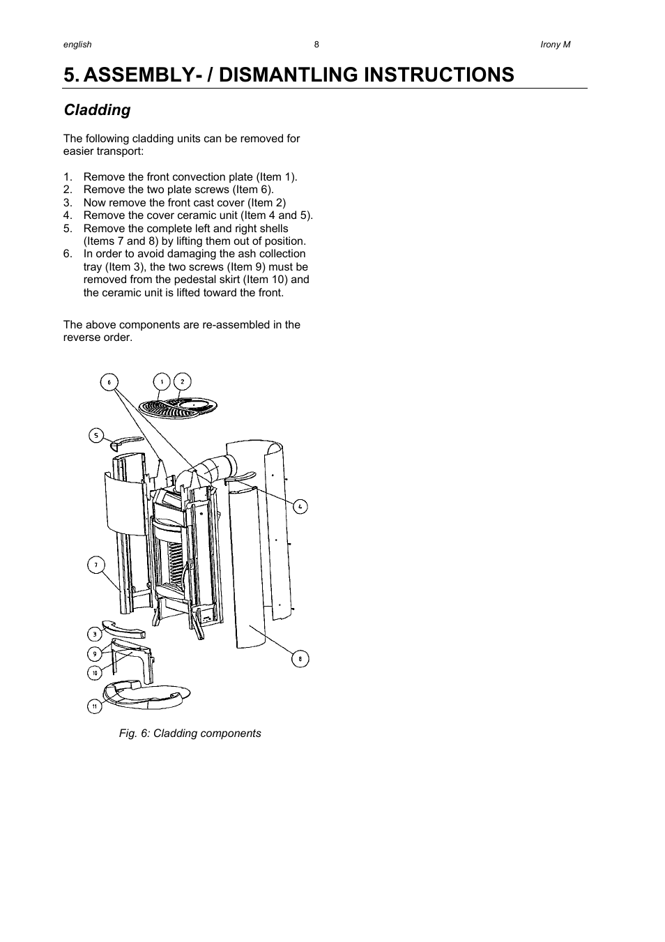 Assembly- / dismantling instructions, Cladding | Austroflamm Irony M User Manual | Page 10 / 21