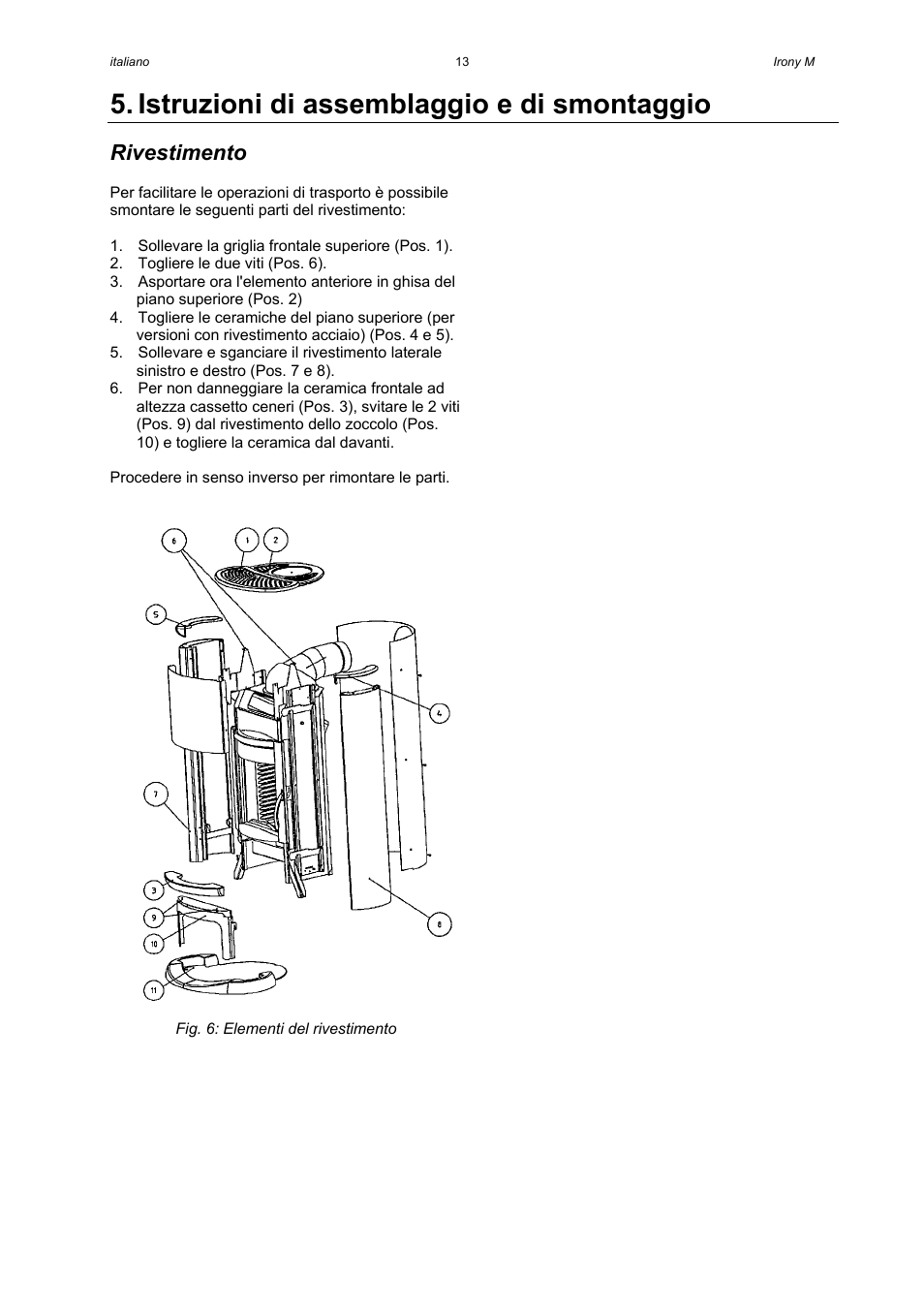 Istruzioni di assemblaggio e di smontaggio, Rivestimento | Austroflamm Irony M User Manual | Page 15 / 21
