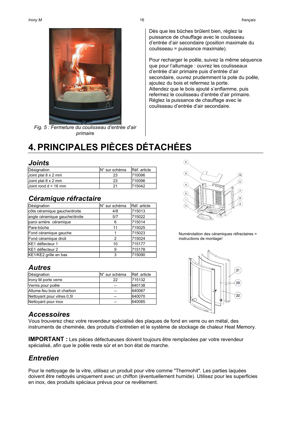 Principales pièces détachées, Joints, Céramique réfractaire | Autres, Accessoires, Entretien, Important | Austroflamm Irony M User Manual | Page 18 / 21