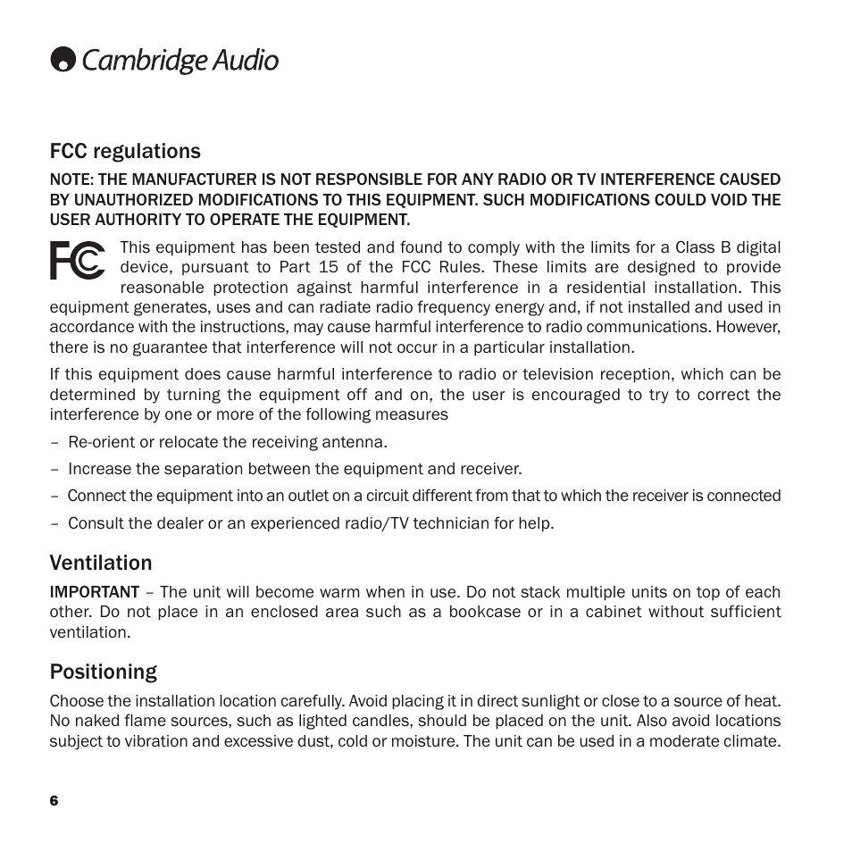 Fcc regulations, Ventilation, Positioning | Cambridge Audio Upsampling Digital to Analog Converter azur DacMagic User Manual | Page 6 / 28