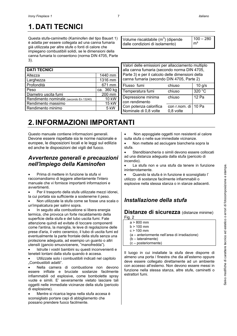 Dati tecnici, Informazioni importanti, Installazione della stufa | Distanze di sicurezza | Austroflamm Irony Fireplace 1 User Manual | Page 9 / 16