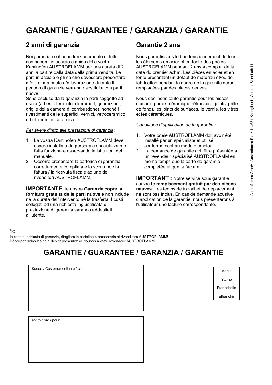 Garantie / guarantee / garanzia / garantie, 2 anni di garanzia, Garantie 2 ans | Importante, Important | Austroflamm Irony Fireplace 3 User Manual | Page 16 / 16