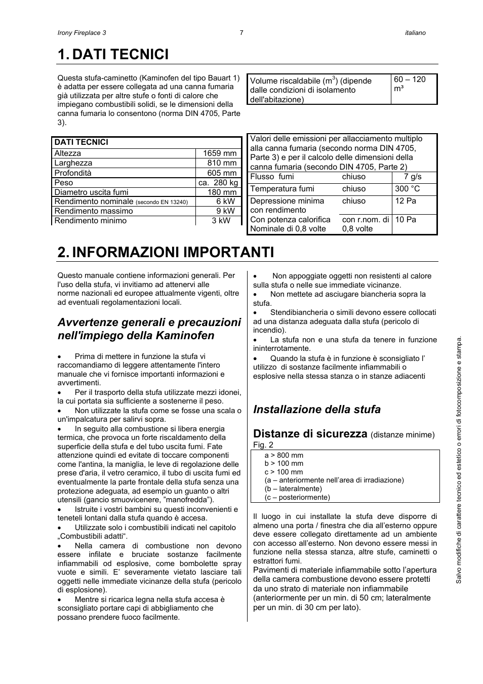 Dati tecnici, Informazioni importanti, Installazione della stufa | Distanze di sicurezza | Austroflamm Irony Fireplace 3 User Manual | Page 9 / 16