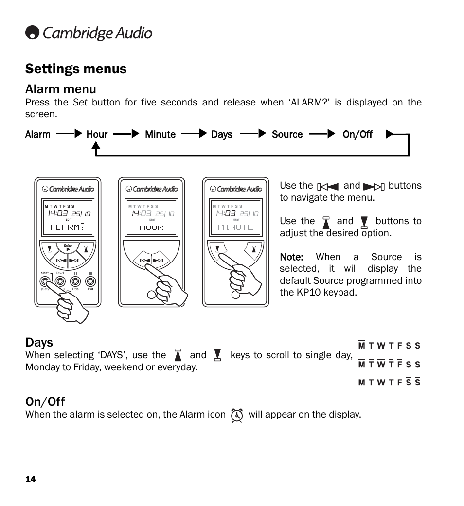 Settings menus, Days, On/off | Alarm menu | Cambridge Audio LK10 User Manual | Page 14 / 20