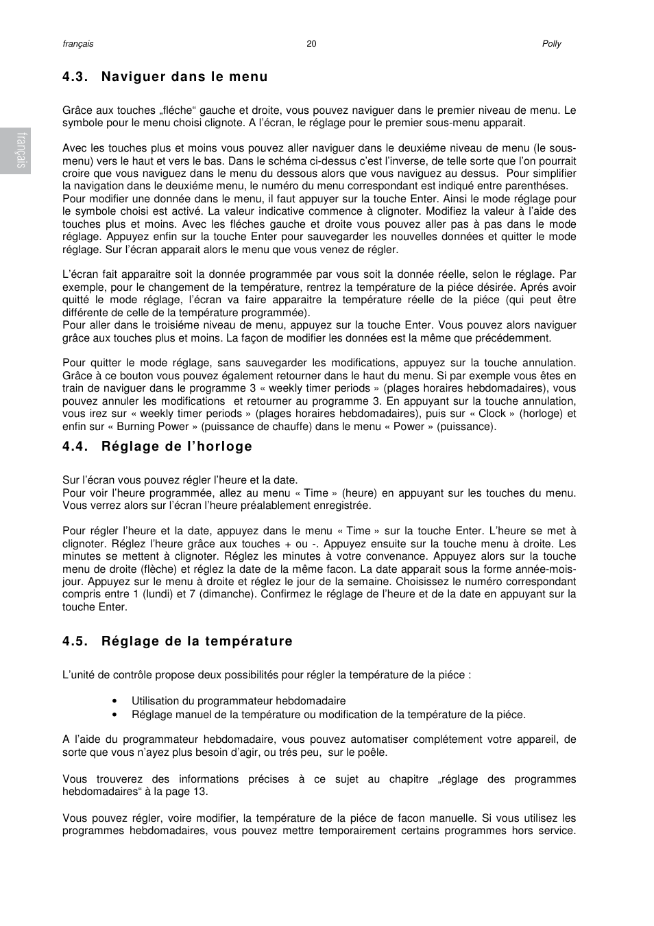 Naviguer dans le menu, Réglage de l’horloge, Réglage de la température | Français | Austroflamm Polly User Manual | Page 22 / 68