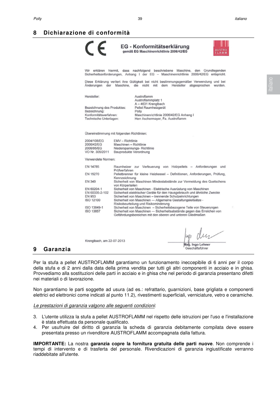 8 dichiarazione di conformità, 9 garanzia, Italiano | Austroflamm Polly User Manual | Page 41 / 68