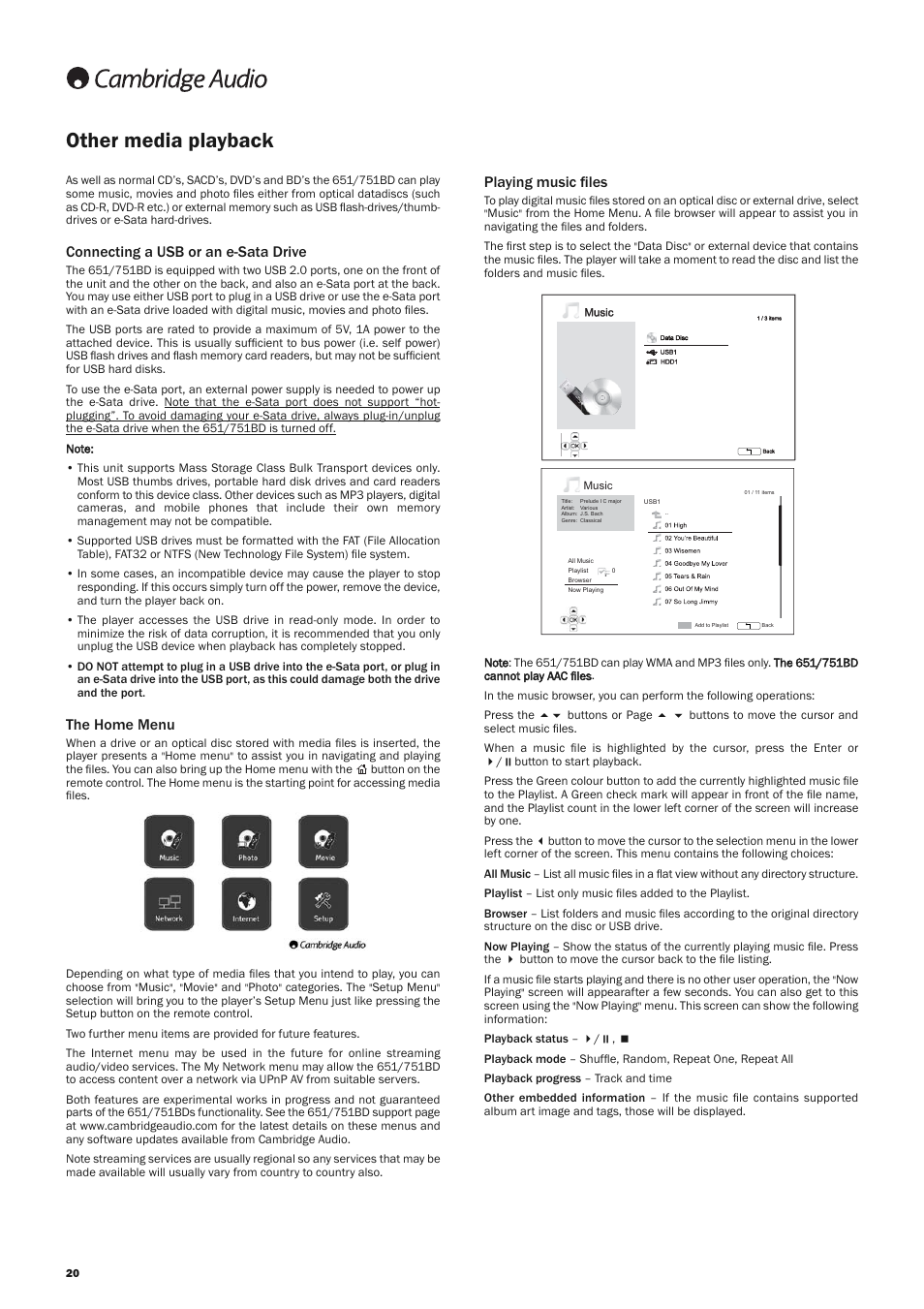Other media playback, Playing music ﬁles, Connecting a usb or an e-sata drive | The home menu | Cambridge Audio AZUR 751BD User Manual | Page 20 / 40