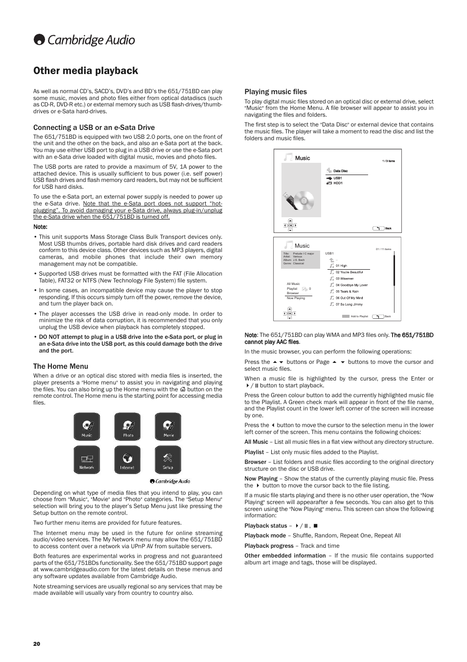 Other media playback, Playing music files, Connecting a usb or an e-sata drive | The home menu | Cambridge Audio AZUR 651 User Manual | Page 20 / 40