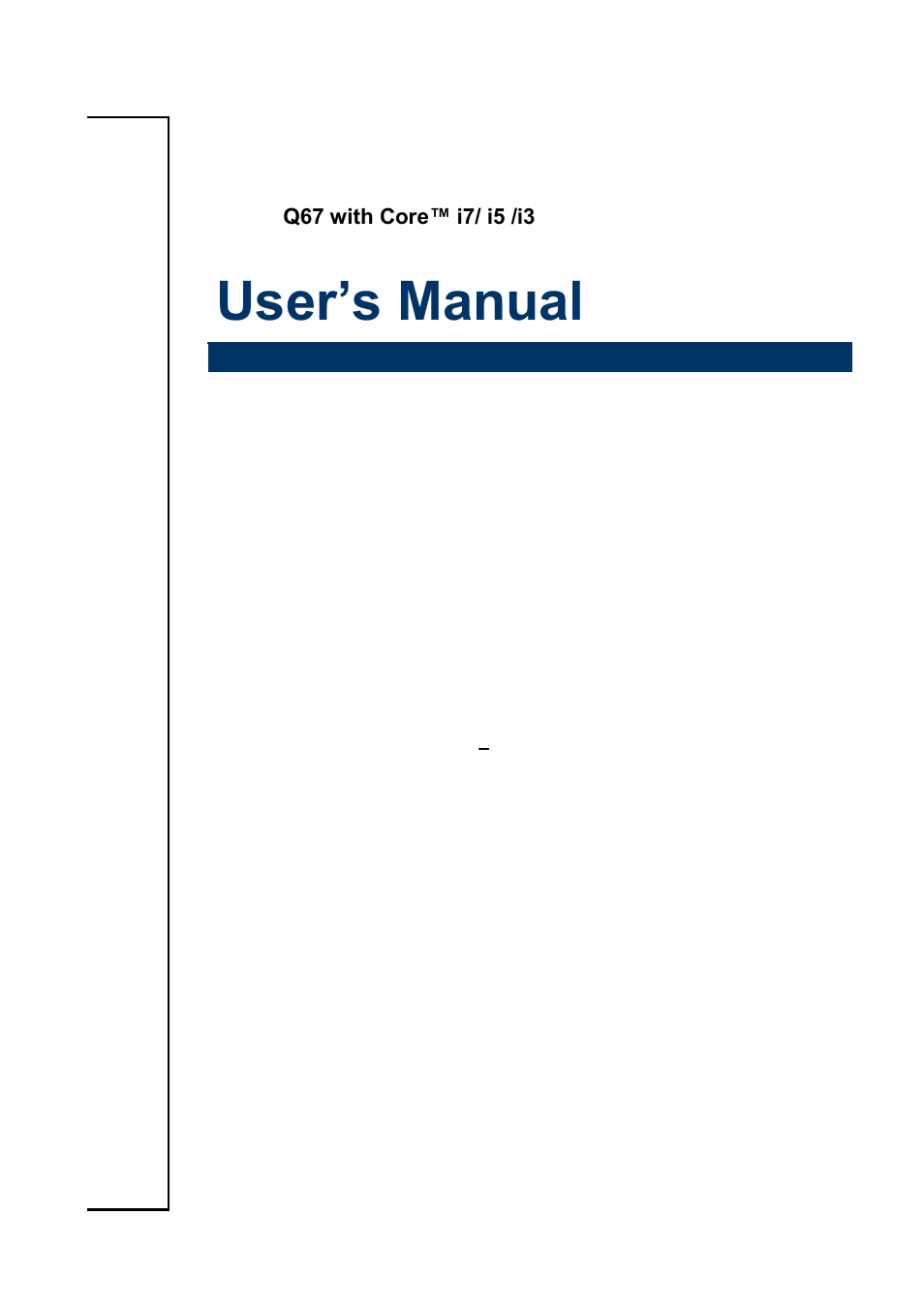 Avalue EAX-Q67 User Manual | 81 pages