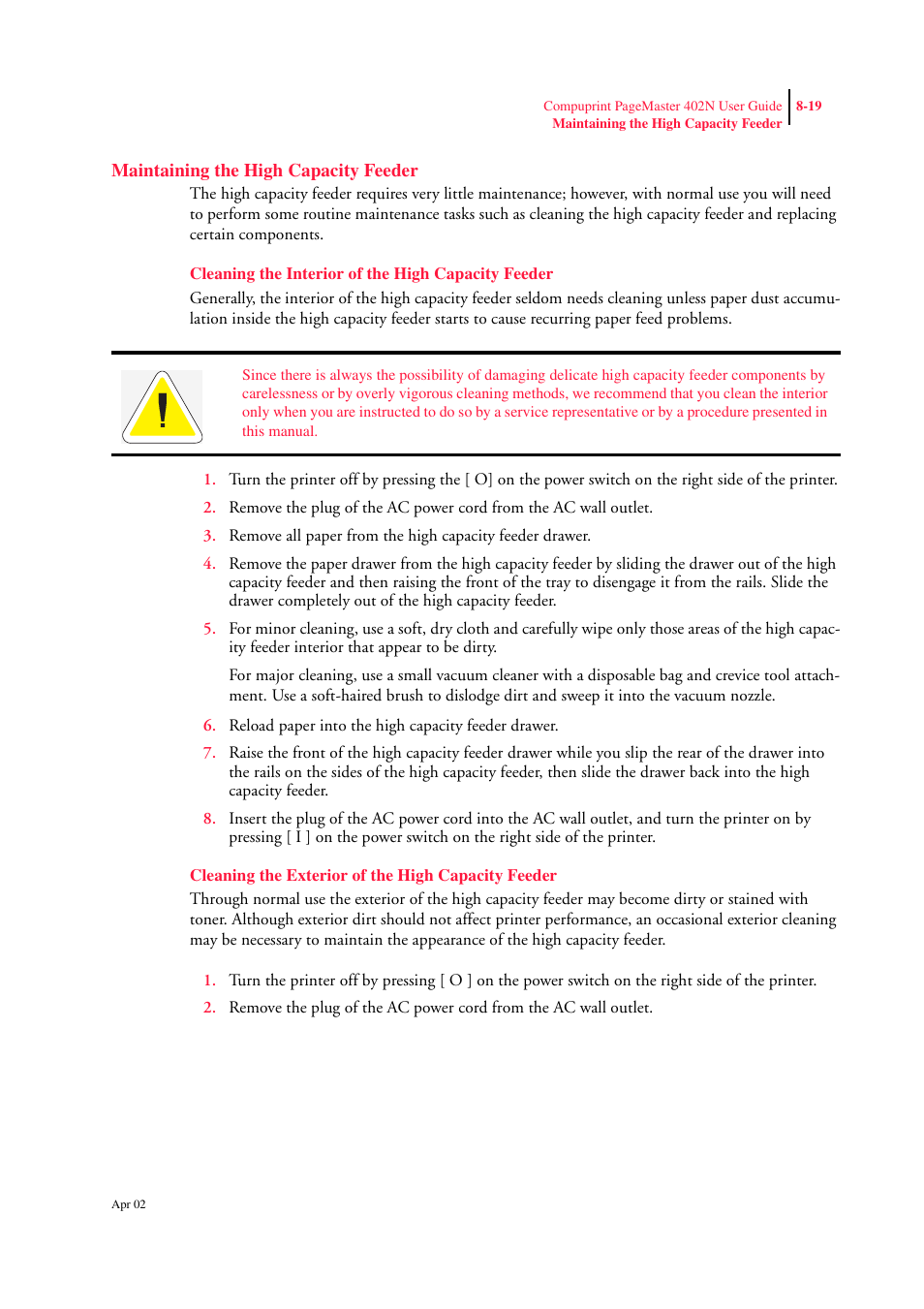 Maintaining the high capacity feeder, Cleaning the interior of the high capacity feeder, Cleaning the exterior of the high capacity feeder | Maintaining the high capacity feeder 8-19 | CPG PageMaster 402N User Manual | Page 193 / 216