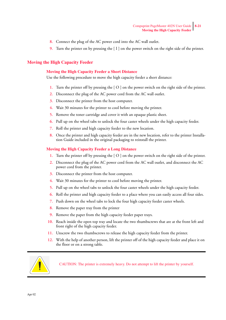 Moving the high capacity feeder, Moving the high capacity feeder a short distance, Moving the high capacity feeder a long distance | Moving the high capacity feeder 8-21 | CPG PageMaster 402N User Manual | Page 195 / 216