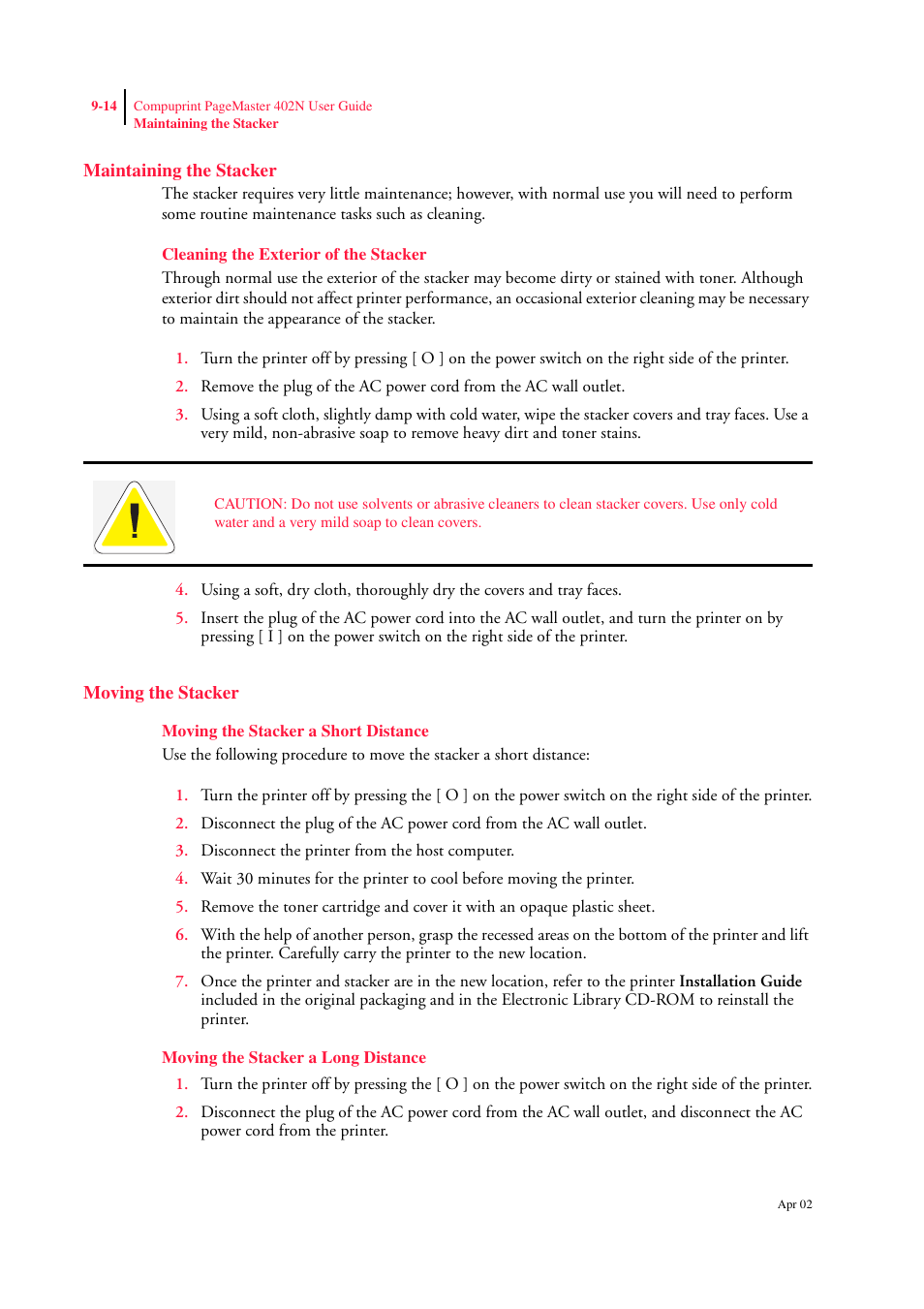 Maintaining the stacker, Cleaning the exterior of the stacker, Moving the stacker | Moving the stacker a short distance, Moving the stacker a long distance, Maintaining the stacker 9-14, Cleaning the exterior of the stacker 9-14, Moving the stacker 9-14 | CPG PageMaster 402N User Manual | Page 210 / 216