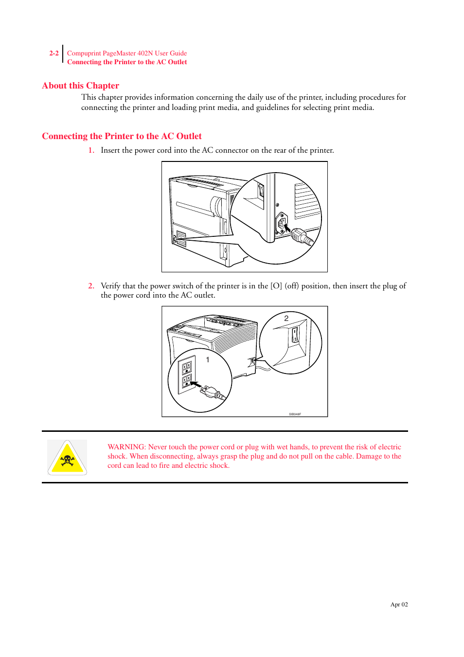 About this chapter, Connecting the printer to the ac outlet, Connecting the printer to the ac outlet 2-2 | CPG PageMaster 402N User Manual | Page 26 / 216