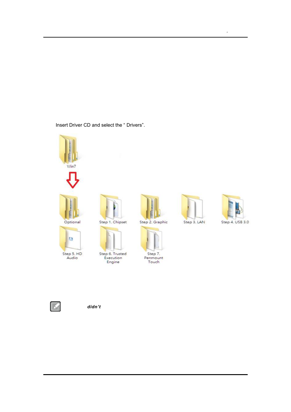 Chapter 4 drivers installation, System, Win 7 | 1 system | Axiomtek GOT815-834 User Manual | Page 35 / 40