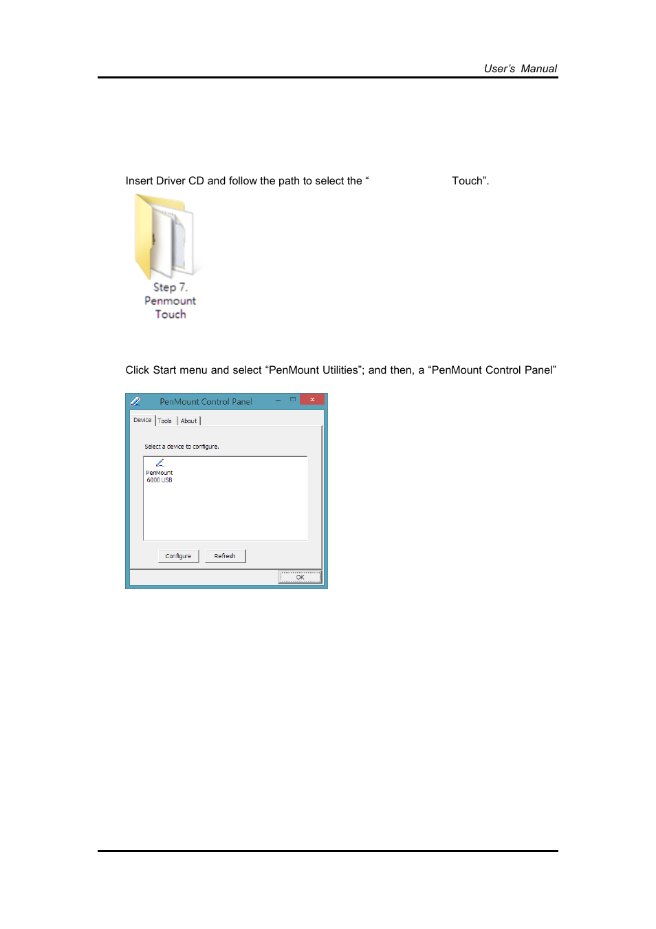 Driver installation- windows 7/8.x, 2 driver installation- windows 7/8.x | Axiomtek GOT5100T-834 User Manual | Page 63 / 84