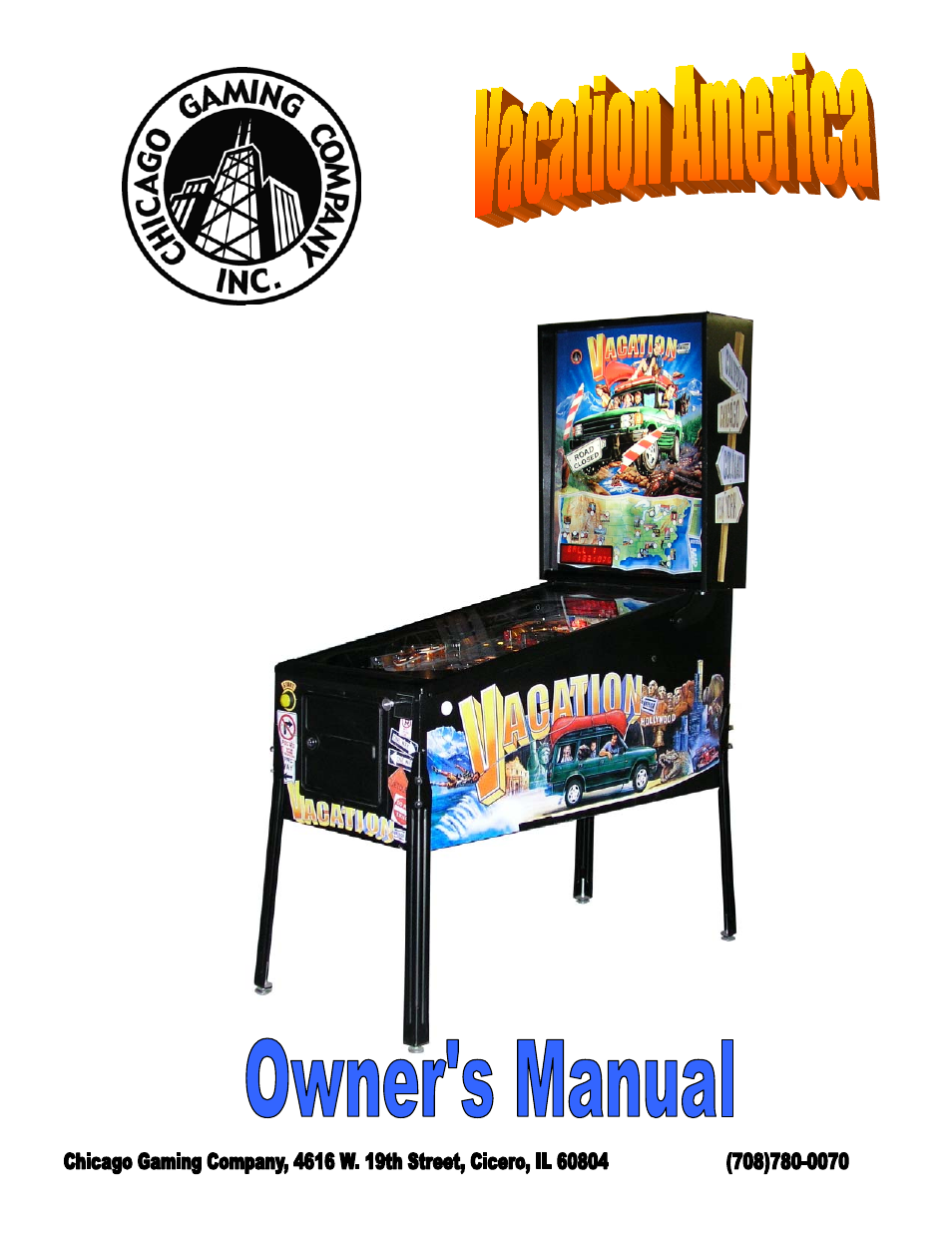 Chicago Gaming Vacation Pinball User Manual | 27 pages