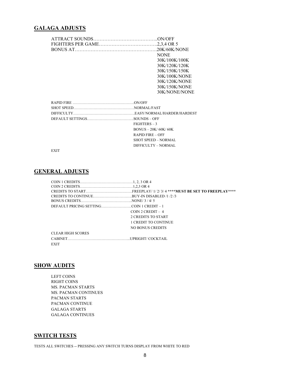 Galaga adjusts, General adjusts, Show audits | Switch tests | Chicago Gaming Ms Pac-Man/Galaga User Manual | Page 8 / 12