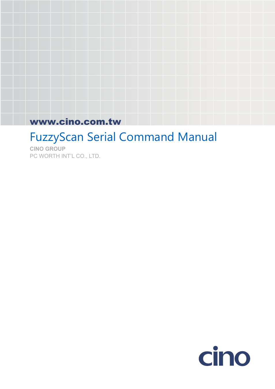 Fuzzyscan serial command manual | Cino FA470 User Manual | Page 251 / 251