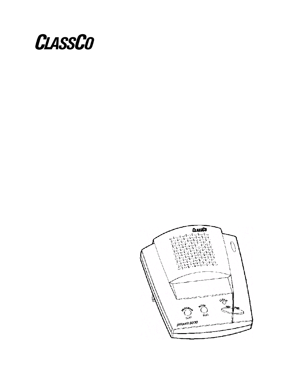 ClassCo InTouch 5000 User Manual | 24 pages
