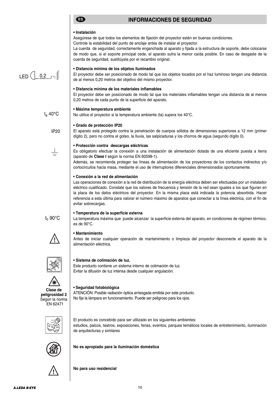 10 informaciones de suguridad, Informaciones de seguridad | Clay Paky A.LEDA B-EYE K20 User Manual | Page 10 / 40