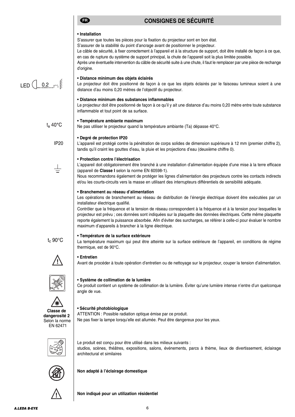 Consignes de sécurité | Clay Paky A.LEDA B-EYE K20 User Manual | Page 6 / 40