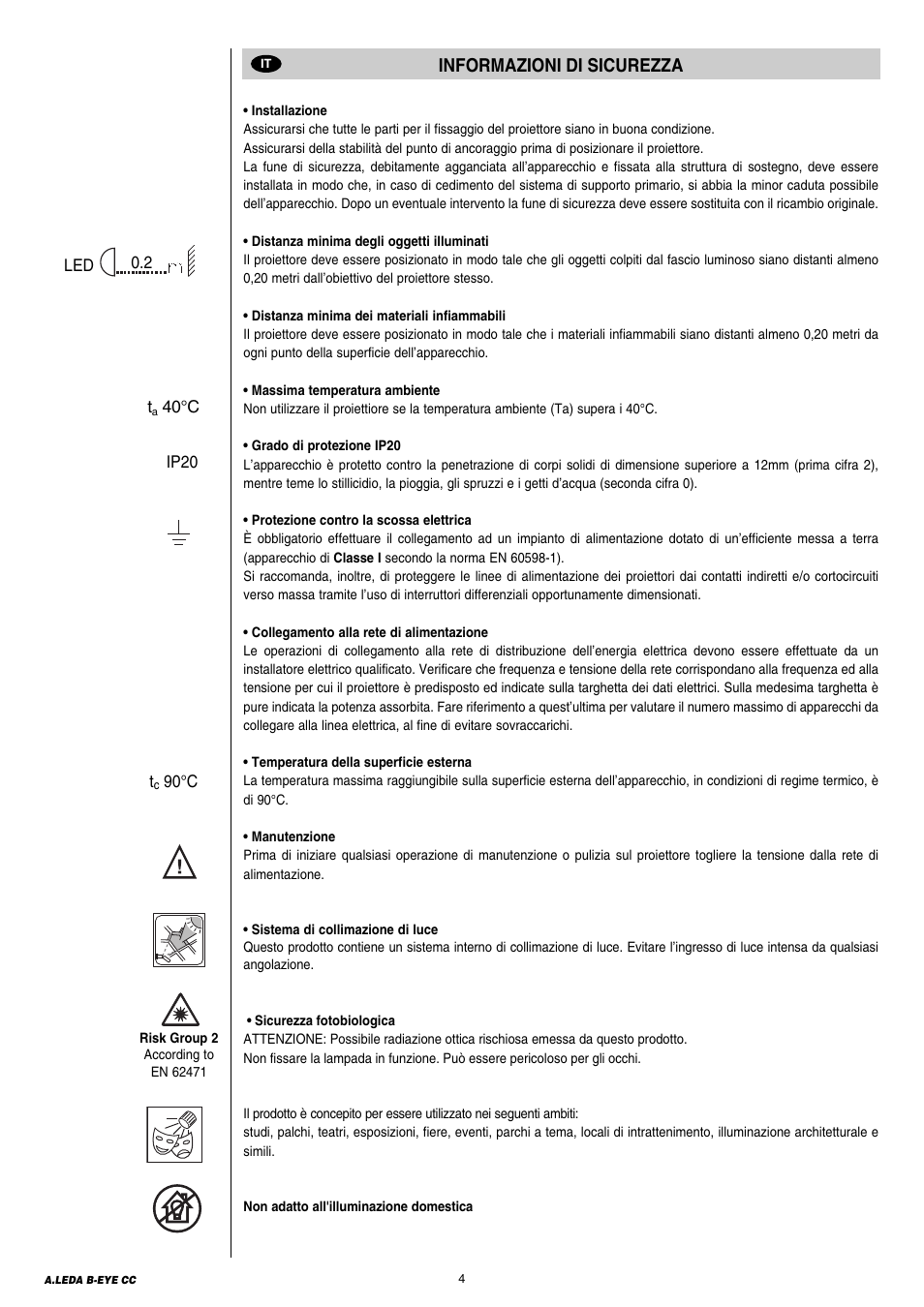 4 informazioni di sicurezza, Informazioni di sicurezza | Clay Paky A.LEDA B-EYE K20 CC User Manual | Page 4 / 32