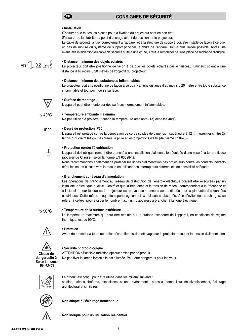 Consignes de sécurité | Clay Paky A.LEDA WASH K20 TW User Manual | Page 6 / 32