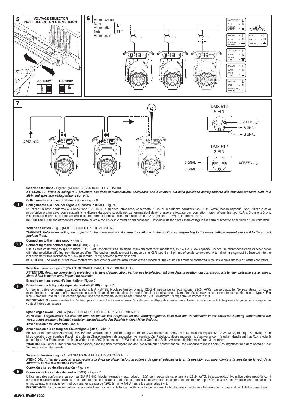 Dmx 512 5 pin, Dmx 512 3 pin, Dmx 512 | Se tx se l dm x, Se tx sel dm x | Clay Paky ALPHA WASH 1200 User Manual | Page 7 / 44