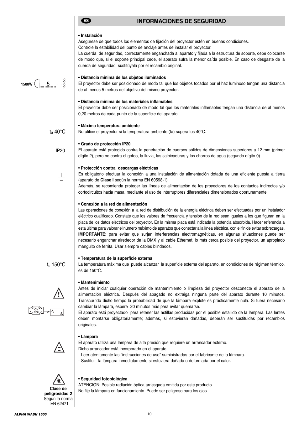 10 informaciones de suguridad, Informaciones de seguridad | Clay Paky ALPHA WASH 1500 User Manual | Page 10 / 40