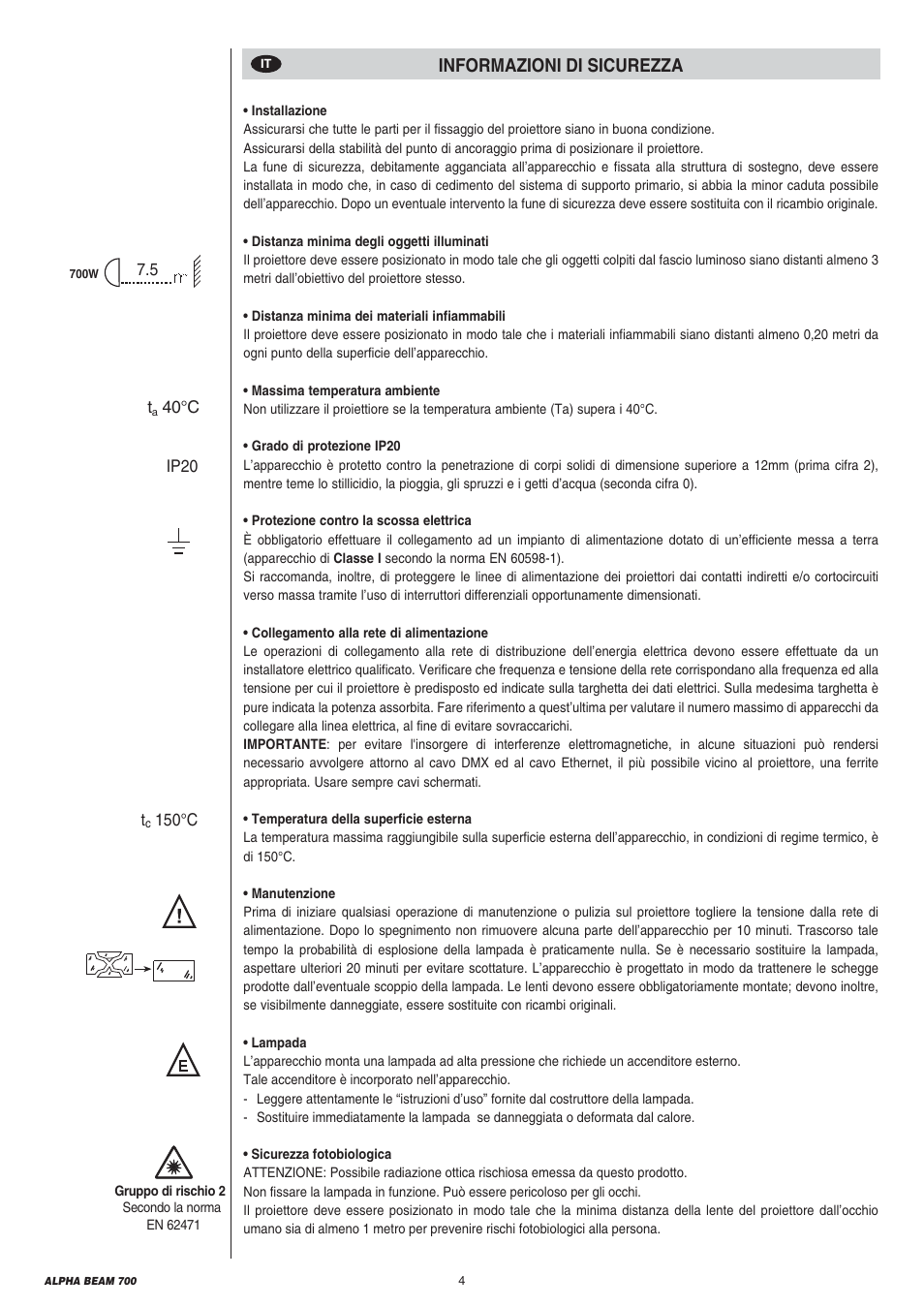 Informazioni di sicurezza | Clay Paky ALPHA BEAM 700 User Manual | Page 4 / 40