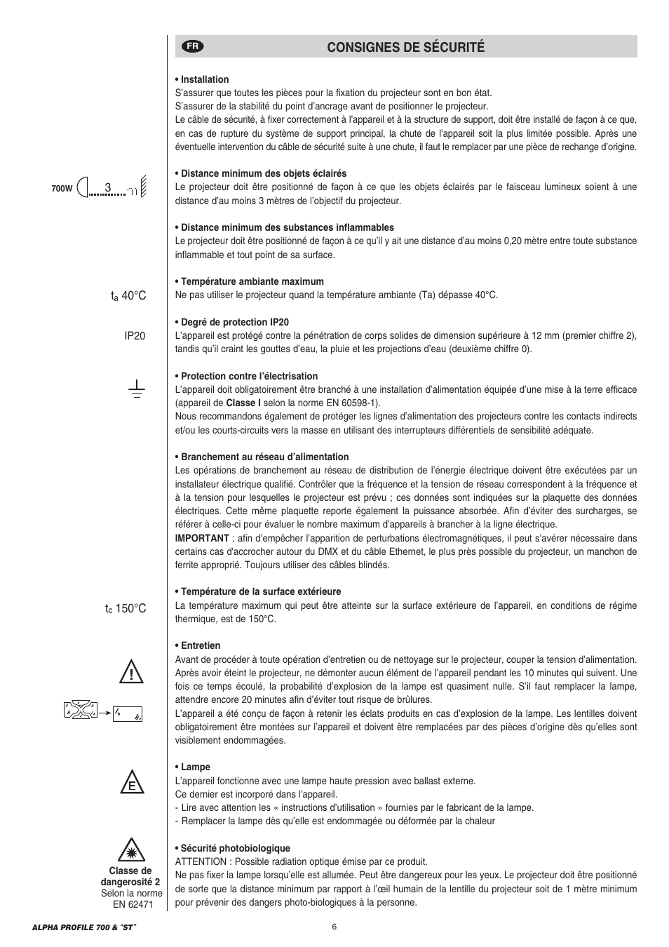 Consignes de sécurité | Clay Paky ALPHA PROFILE 700 “ST” User Manual | Page 6 / 40