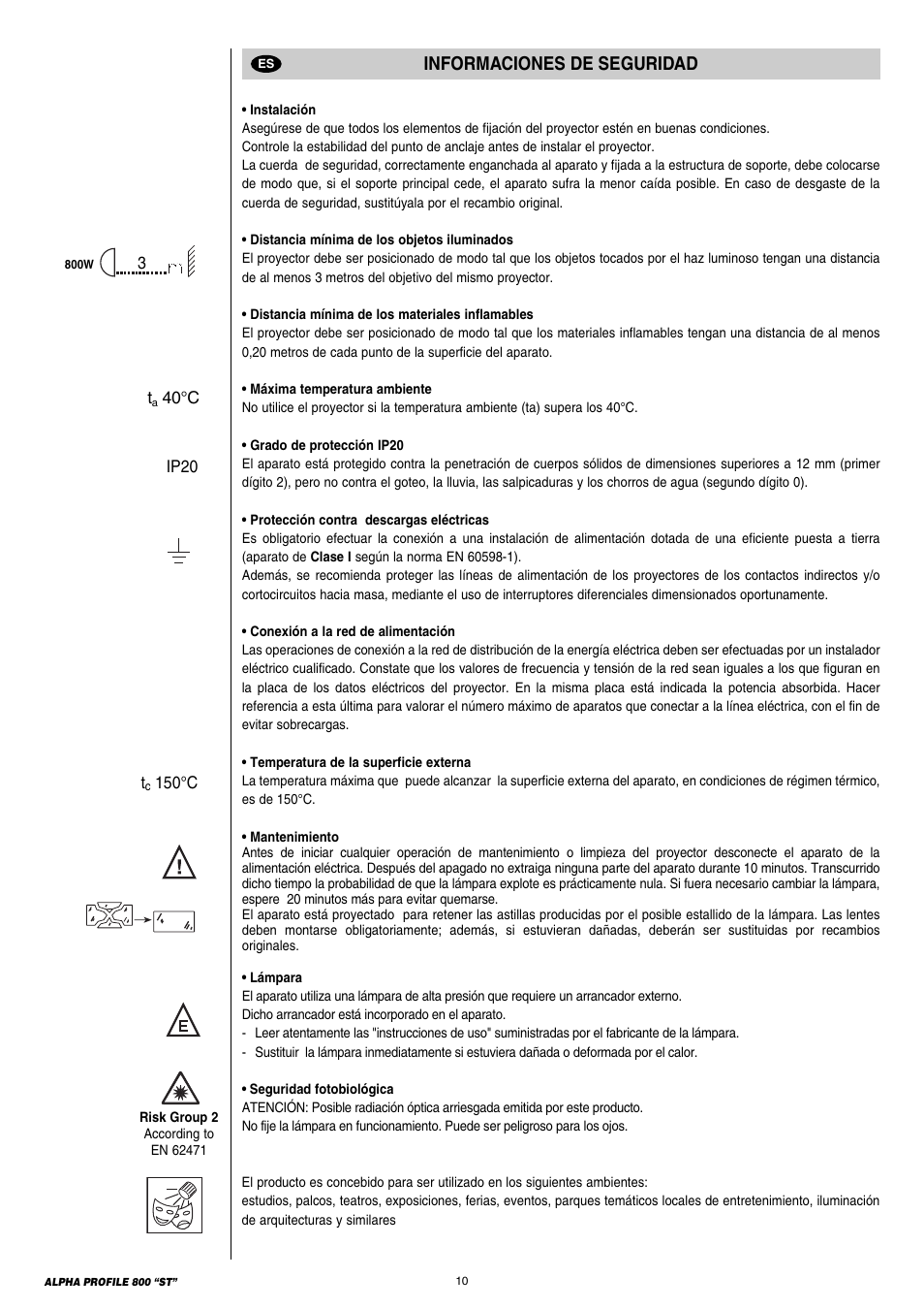 Informaciones de suguridad, Informaciones de seguridad | Clay Paky ALPHA PROFILE 800 “ST” User Manual | Page 10 / 44