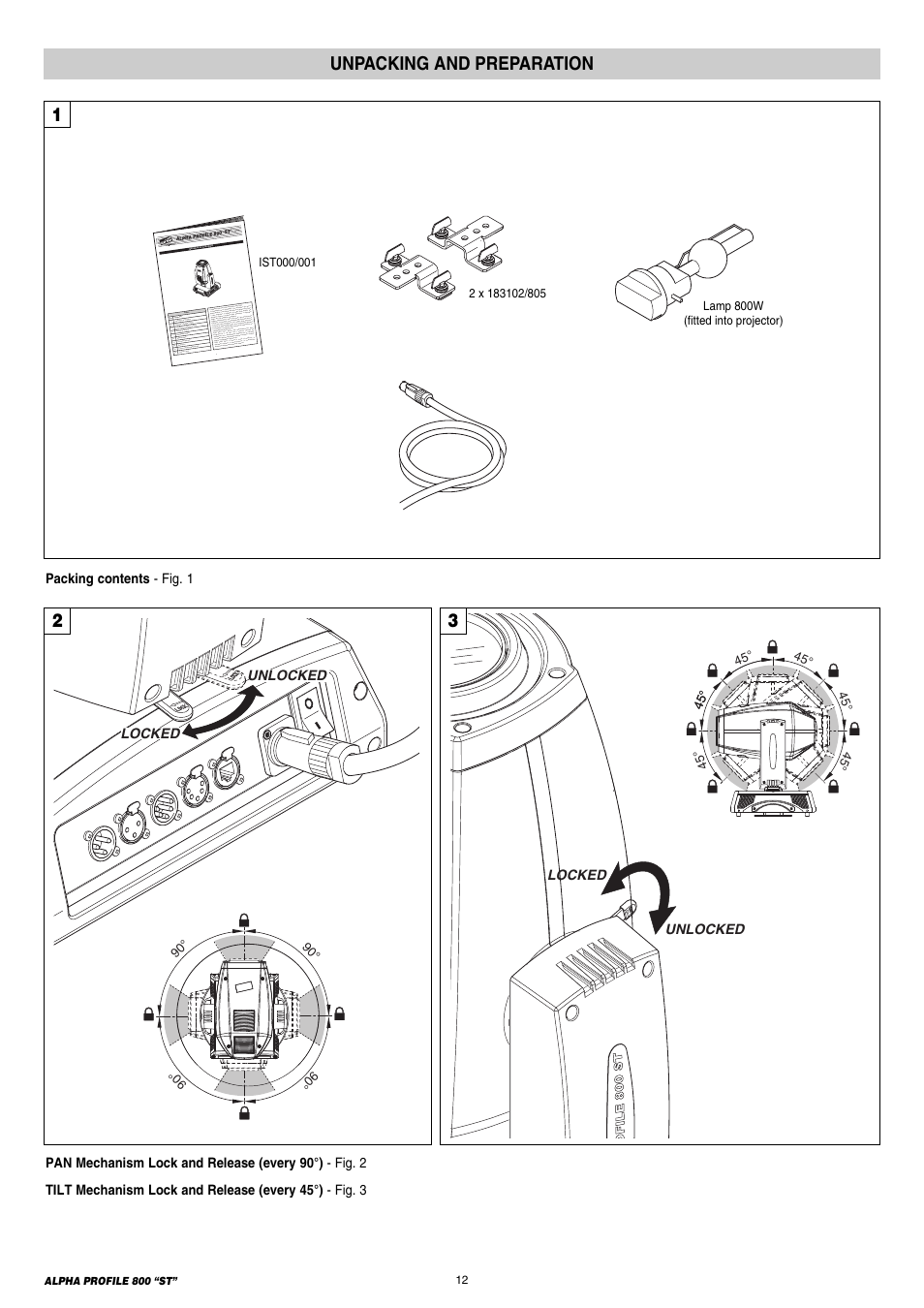 Unpacking and preparation | Clay Paky ALPHA PROFILE 800 “ST” User Manual | Page 12 / 44