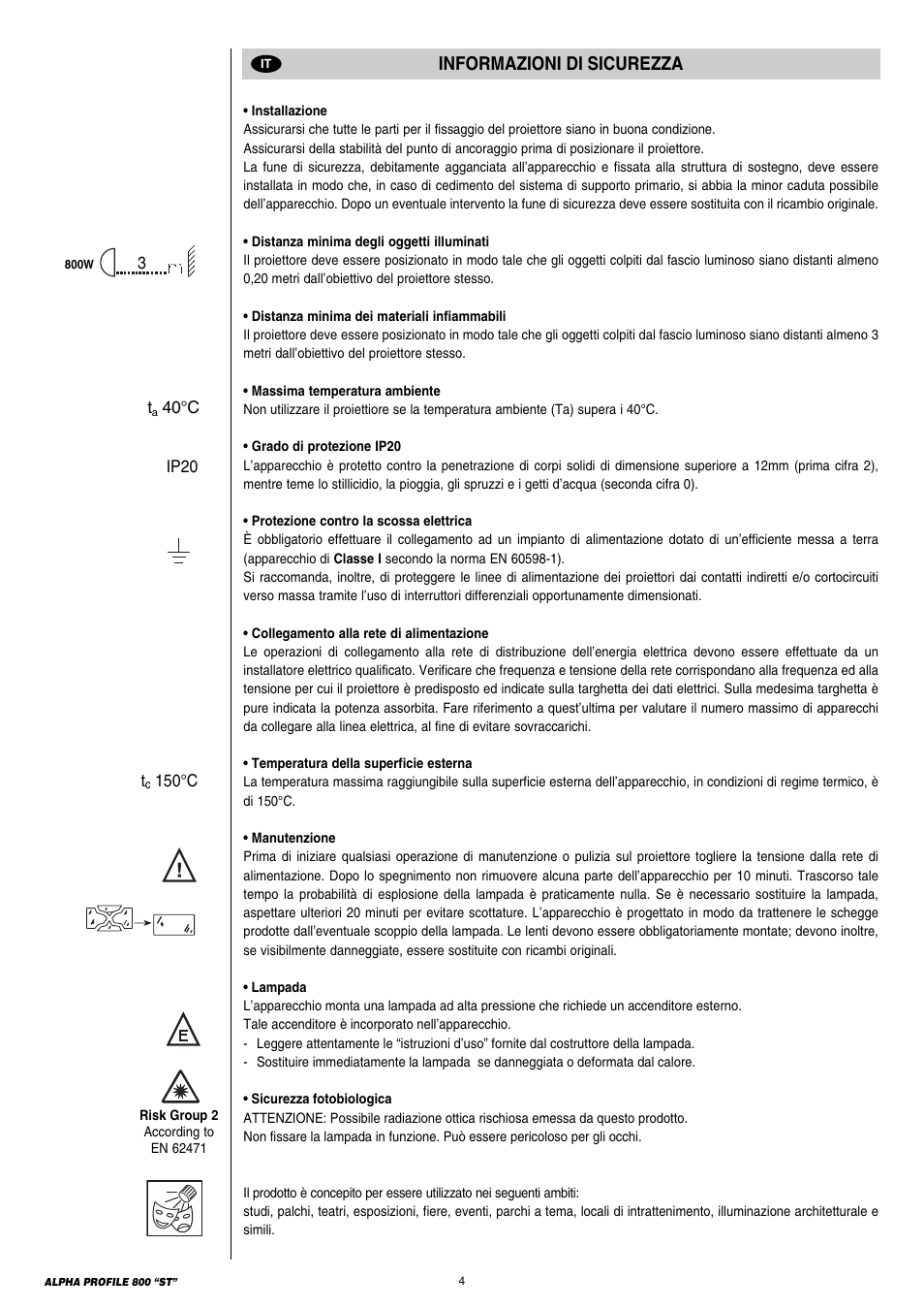 Informazioni di sicurezza | Clay Paky ALPHA PROFILE 800 “ST” User Manual | Page 4 / 44