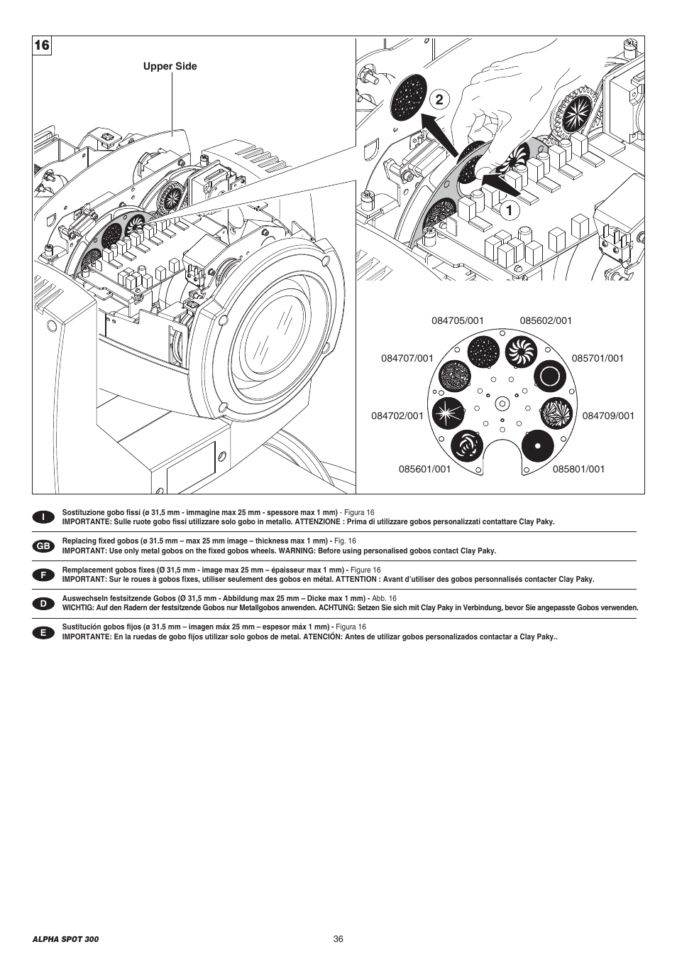 Clay Paky ALPHA SPOT 300 User Manual | Page 36 / 44
