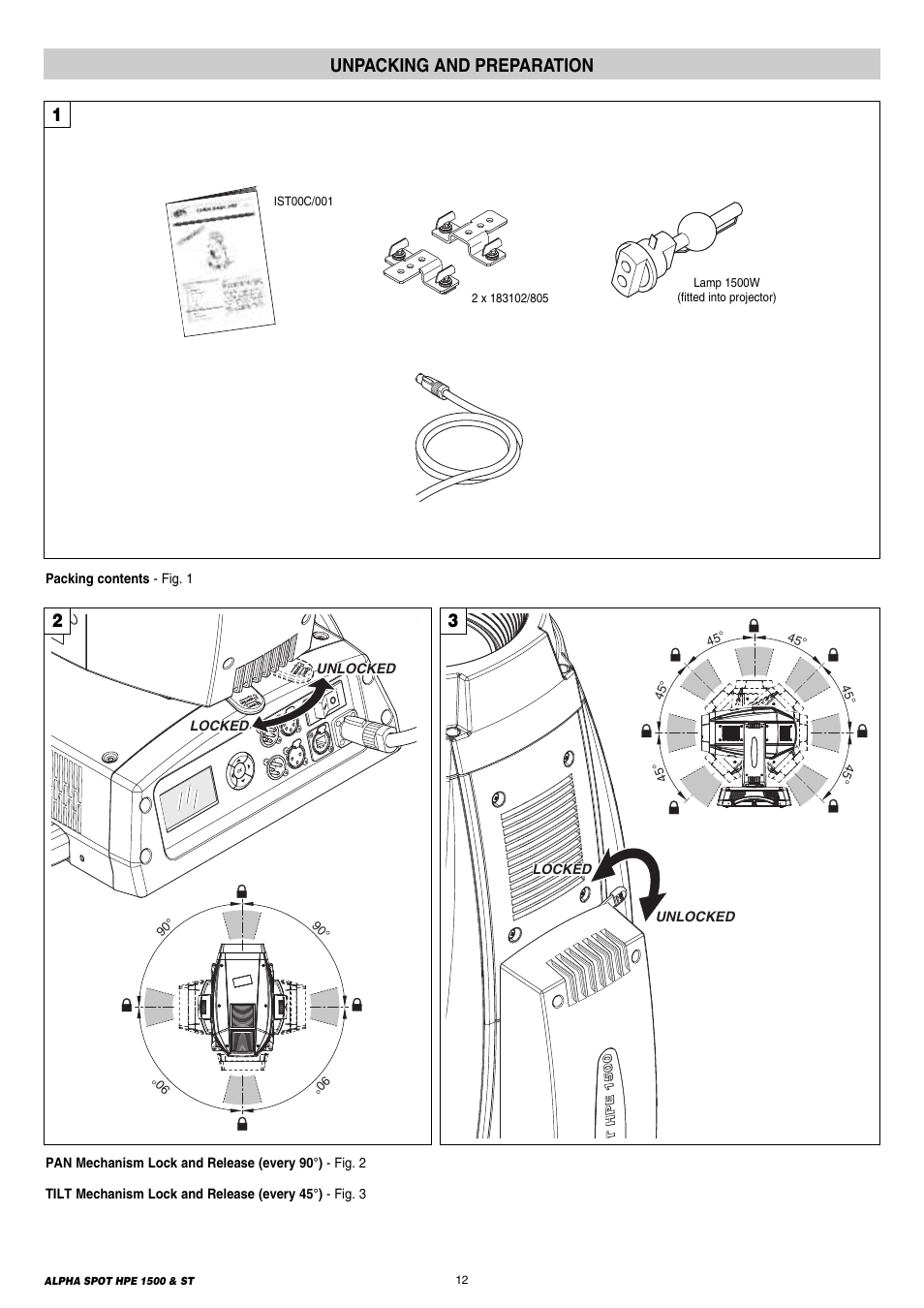 12 unpacking and preparation, Unpacking and preparation | Clay Paky ALPHA SPOT HPE 1500 ST User Manual | Page 12 / 43
