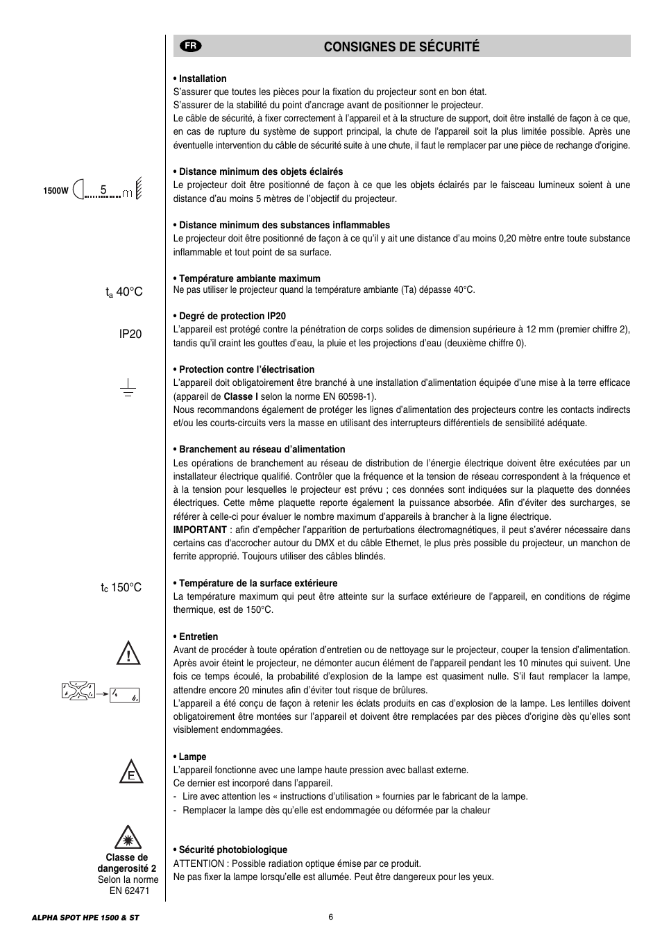 Consignes de sécurité | Clay Paky ALPHA SPOT HPE 1500 ST User Manual | Page 6 / 43