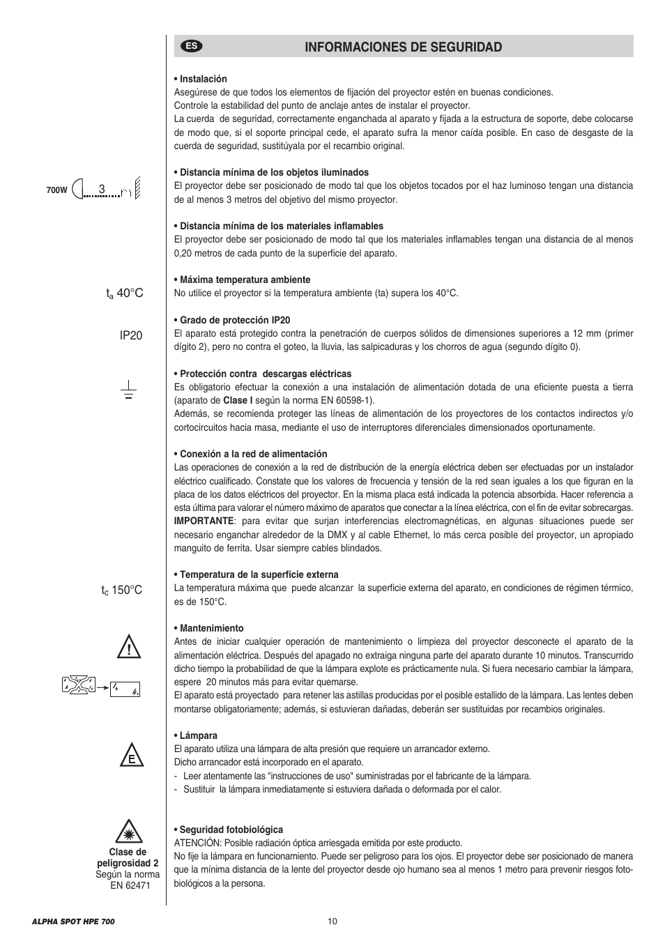 Informaciones de seguridad | Clay Paky ALPHA SPOT HPE 700 User Manual | Page 10 / 40