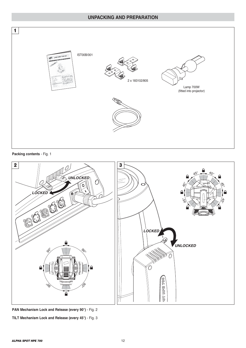 Unpacking and preparation | Clay Paky ALPHA SPOT HPE 700 User Manual | Page 12 / 40