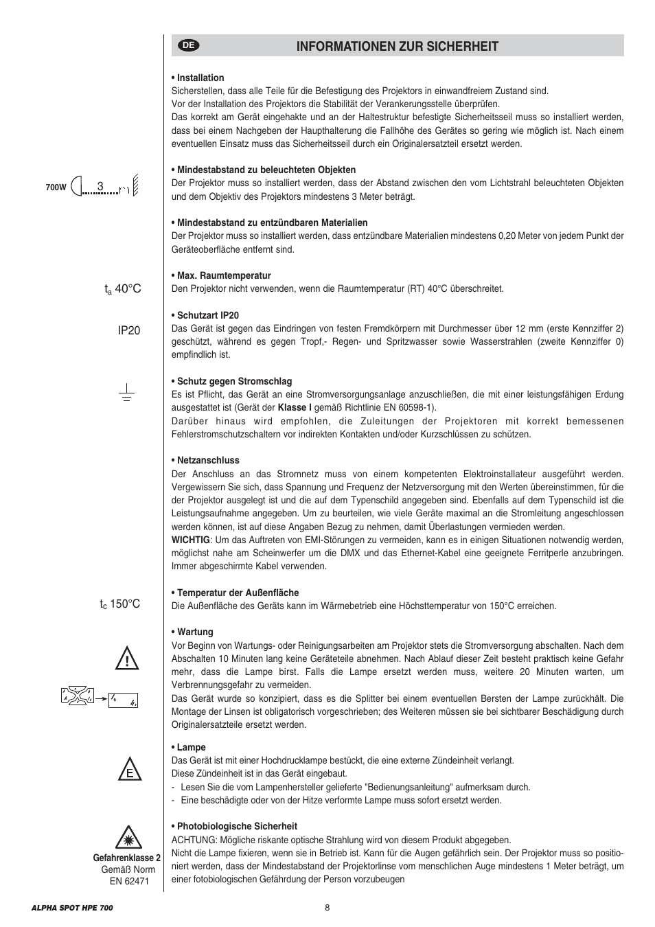 Informationen zur sicherheit | Clay Paky ALPHA SPOT HPE 700 User Manual | Page 8 / 40