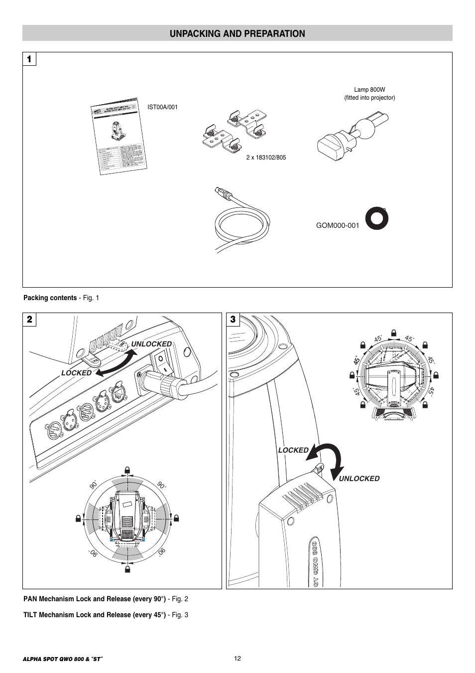 12 unpacking and preparation, Unpacking and preparation | Clay Paky ALPHA SPOT QWO 800 “ST” User Manual | Page 12 / 44